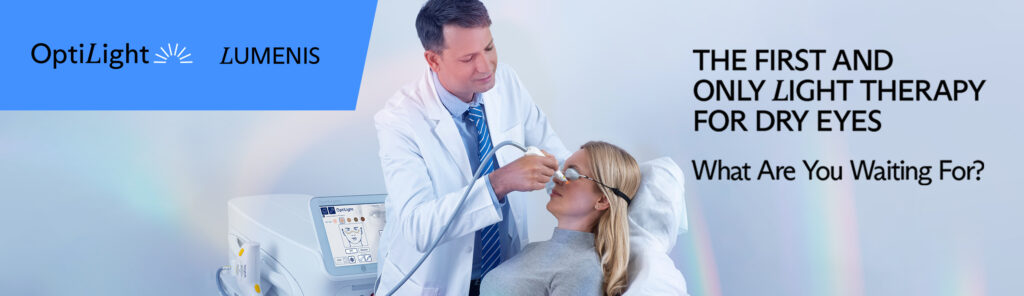 OptiLight by Lumenis: The first and only light therapy for dry eyes. Wat are you waiting for?